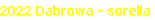 2022 Dabrowa - sorella